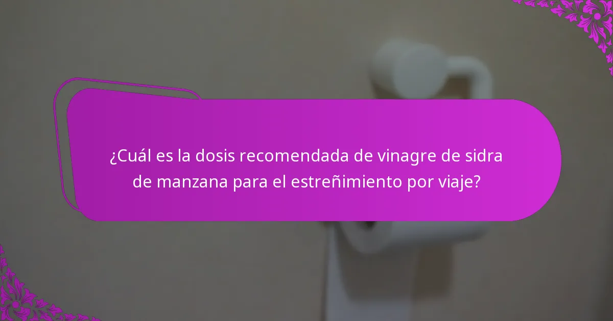 ¿Cómo puedo incorporar el vinagre de sidra de manzana en mi dieta de viaje?