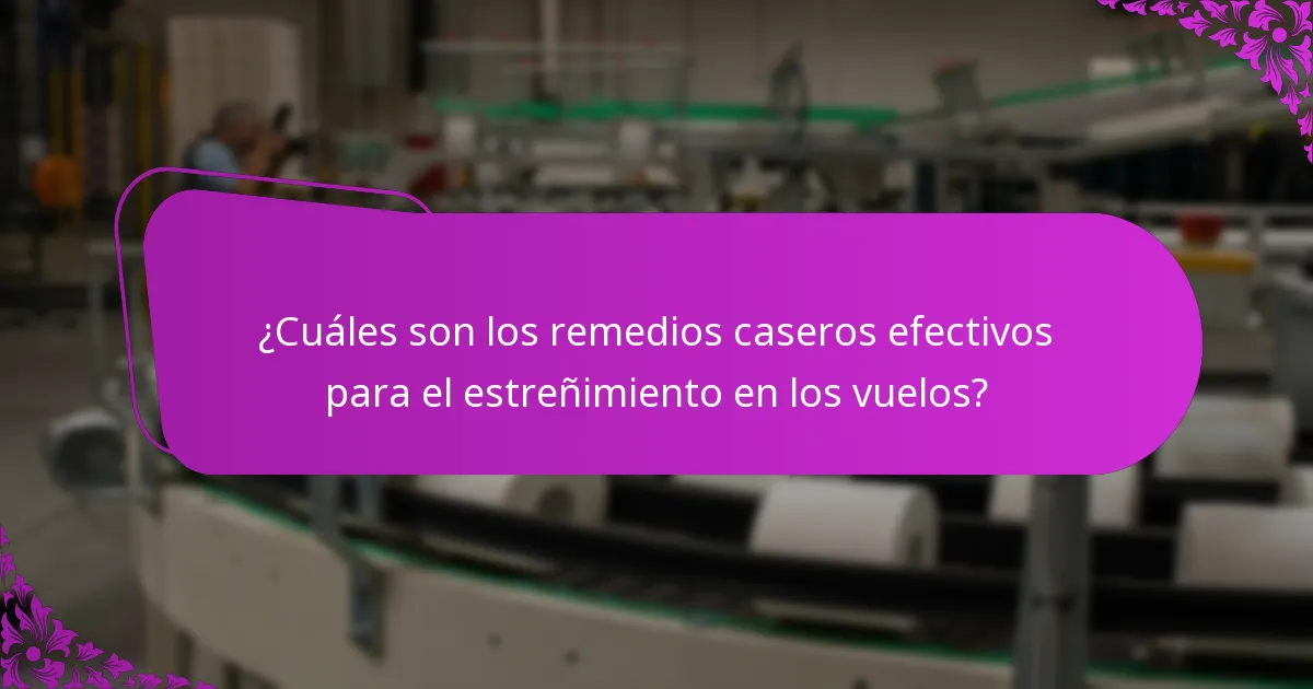 ¿Cómo puedo prevenir el estreñimiento antes de volar?